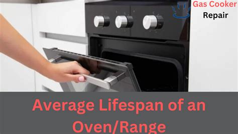 life span of gas oven